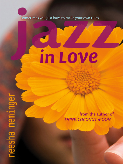 Title details for Jazz in Love by Neesha Meminger - Available